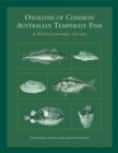 Image for Otoliths of Common Australian Temperate Fish