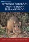 Image for Bettongs, Potoroos and the Musky Rat-Kangaroo