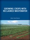 Image for Growing crops with reclaimed wastewater