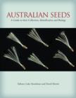 Image for Australian seeds: a guide to their collection, identification and biology
