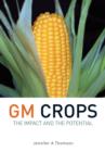 Image for GM crops: the impact and the potential