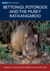 Image for Bettongs, potoroos and the musky rat-kangaroo.