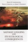 Image for Salvage Logging and Its Ecological Consequences