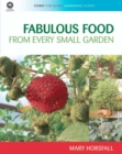 Image for Fabulous Food from Every Small Garden