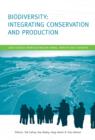Image for Biodiversity - integrating conservation and production: case studies from Australian farms, forests and fisheries