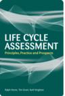 Image for Life Cycle Assessment: Principles, Practice and Prospects