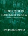 Image for Forest pattern and ecological process: a synthesis of 25 years of research