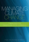 Image for Managing Climate Change : Papers from the GREENHOUSE 2009 Conference