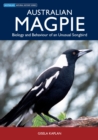Image for Australian magpie: biology and behaviour of an unusual songbird