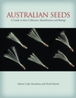 Image for Australian seeds: a guide to their collection, identification and biology