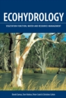Image for Ecohydrology: vegetation function, water and resource management