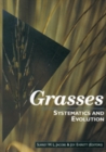 Image for Grasses: Systematics and Evolution: Systematics and Evolution