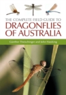 Image for The complete field guide to dragonflies of Australia