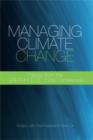 Image for Managing Climate Change: Papers from the Greenhouse 2009 Conference