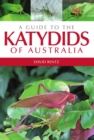 Image for A guide to the katydids of Australia