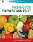 Image for Pruning for Flowers and Fruit