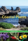 Image for Coastal Plants : A Guide to the Identification and Restoration of Plants of the Perth Region