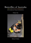 Image for Butterflies of Australia: their identification, biology and distribution