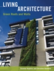 Image for Living Architecture: Green Roofs and Walls