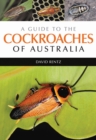 Image for A Guide to the Cockroaches of Australia