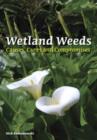 Image for Wetland Weeds: Causes, Cures and Compromises