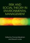 Image for Risk and Social Theory in Environmental Management
