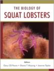 Image for Squat lobsters: biology of the marine decapod crustacean families chirostylidae galatheidae and kiwaidae