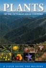Image for Plants of the Victorian High Country: A Field Guide for Walkers