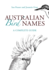 Image for Australian Bird Names : A complete guide