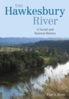 Image for The Hawkesbury River : A Social and Natural History