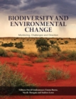 Image for Biodiversity and Environmental Change : Monitoring, Challenges and Direction