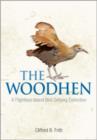 Image for Woodhen: A Flightless Island Bird Defying Extinction