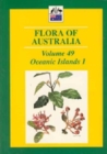 Image for Flora of Australia Volume 49 : Oceanic Islands 1