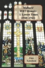 Image for Midhurst WW2 Memoirs : 3. Lowest Times (1940-1943)
