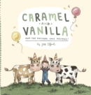 Image for Caramel and Vanilla and the Birthday Cake Mistake!