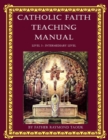 Image for Catholic Faith Teaching Manual - Level 3