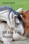 Image for Jill Has Two Horses