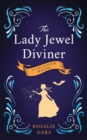Image for The Lady Jewel Diviner : Book 1 in the Lady Diviner series