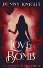 Image for Love Bomb: Prequel Romantic Suspense Novella