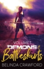 Image for Demons &amp; Battleskirts Volume 1