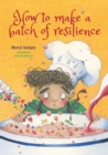 Image for How to make a batch of resilience