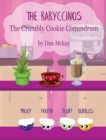 Image for The Babyccinos The Crumbly Cookie conundrum