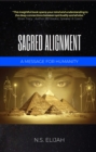 Image for Sacred Alignment: A Message for Humanity