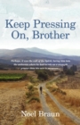 Image for Keep Pressing on, Brother
