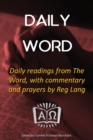 Image for Daily Word : Daily readings from The Word, with commentary and prayers by Reg Lang