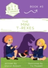Image for The Mini T-Rexes