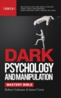 Image for DARK PSYCHOLOGY AND MANIPULATION MASTERY BIBLE 7 Books in 1