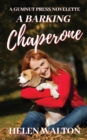 Image for A Barking Chaperone