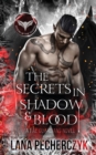 Image for The Secrets in Shadow and Blood