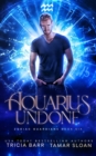 Image for Aquarius Undone